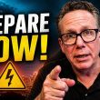 Major Blackout Coming - Prepare for the Worst!