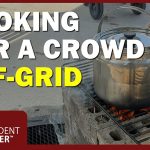 Cooking Off-Grid for a Crowd: Sun Ovens, Power Stations & Thermal Cooking